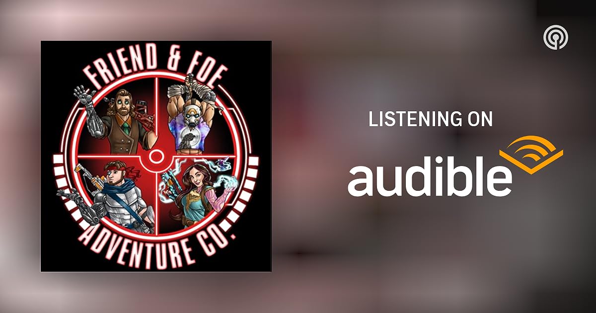 Friend and Foe Adventure Co A Borderlands Bunkers and Badasses